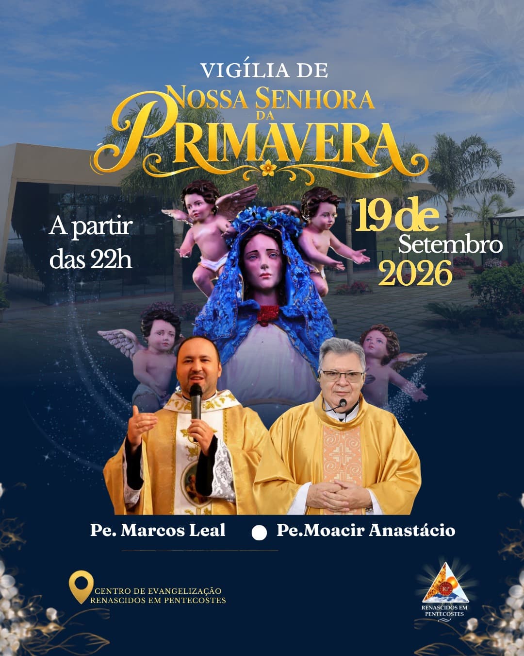 Pregadores da Vigília de Nossa Senhora da Primavera